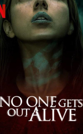 Featured Image for Netflix Horror Movie No One Gets Out Alive