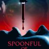 Spoonful of Sugar Horror Movie Review
