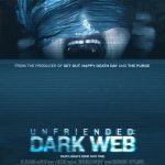Unfriended Dark Web Horror Movie Review