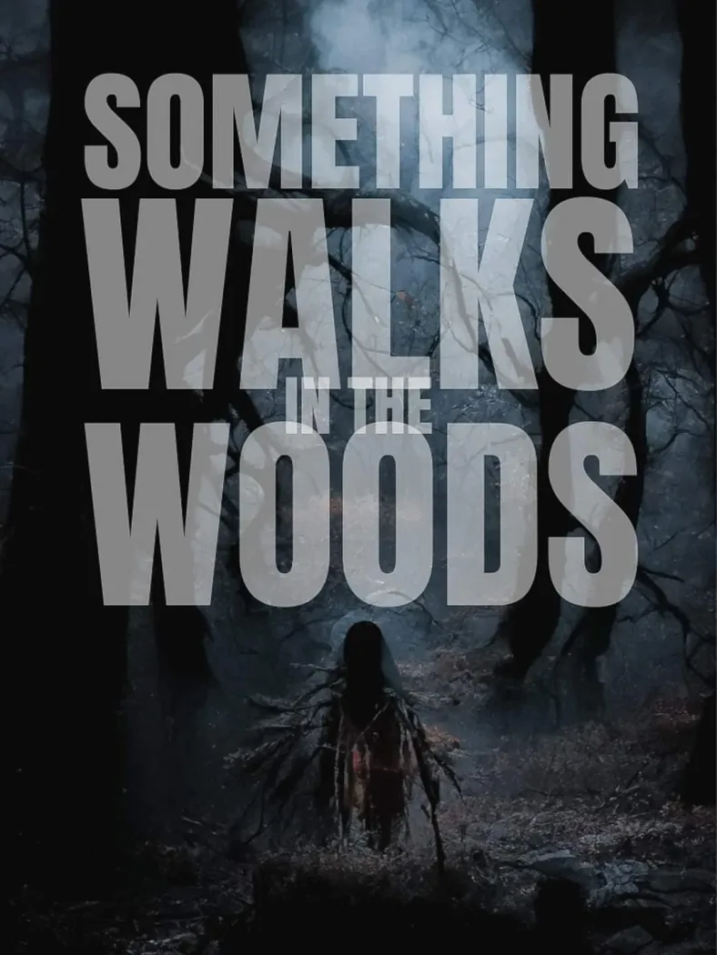Something Walks In The Woods (2023) Horror Review
