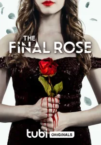 The Final Rose (2022) Movie Review
