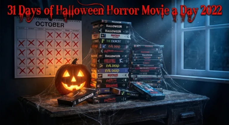 A chaotic stack of horror movie VHS tapes and DVDs draped in cobwebs sits on a desk next to a glowing jack-o'-lantern. An October calendar in the background has every day crossed out in red marker. The red text "31 Days of Halloween Horror Movie a Day 2022" is displayed at the top.