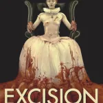 Excision (2012) Horror Movie Review