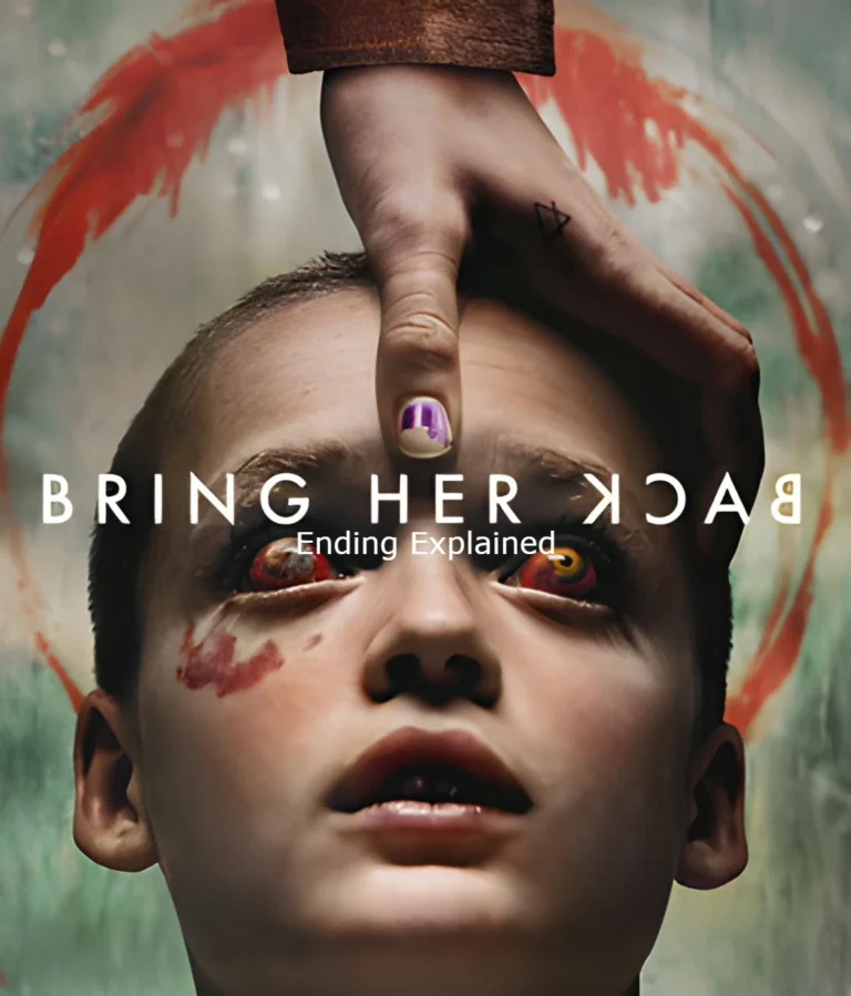 A movie poster illustration featuring a close-up of a pale person with short hair looking upward. Their eyes are glowing red with yellow spirals, and there is a bloody red mark on their cheek. A hand reaches down from the top, gripping the person's forehead; the hand has a small triangle tattoo on the finger and purple nail polish. The text "BRING HER BACK" is overlaid in white across the face, with the word "BACK" written in reverse. Below the title, smaller text reads "Ending Explained." The background features abstract green and red painted strokes.