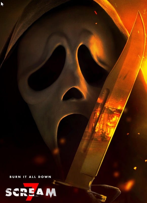 Official movie poster for Scream 7 (2026) featuring Ghostface with a hunting knife reflecting a burning house and the tagline "Burn It All Down."