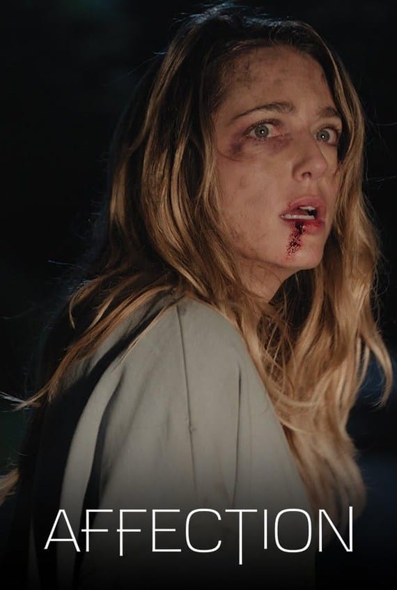 Official movie poster for Affection (2025) featuring a bruised and distressed Jessica Rothe with blood on her lip, looking off-camera in terror. The stylized text "AFFECTION" is printed across the bottom.