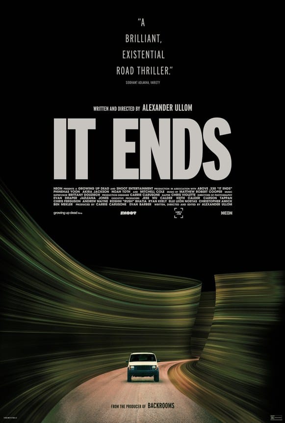Official movie poster for It Ends showing a white SUV driving down an empty road warped by surreal curving green walls.